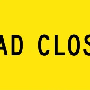 Road Closed Traffic Signage 1200 X 600